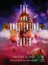 Cover image for The Unrelenting Earth